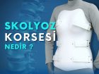 Skolyoz Korsesi