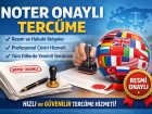 Noter Onaylı Tercüme ve Apostil Onaylı Tercüme Nedir?