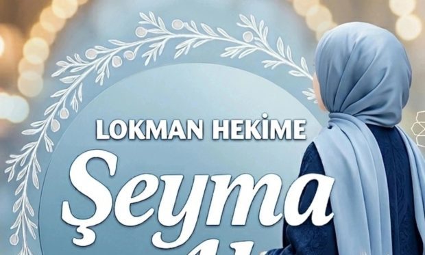 Geleneksel Tıbbın Modern Sesi: Şeyma Akman Akbulut (LOKMAN HEKİME) ile Kadim Şifa Üzerin